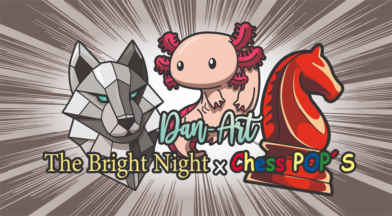 The Bright Night, Chesspop y Dan Art